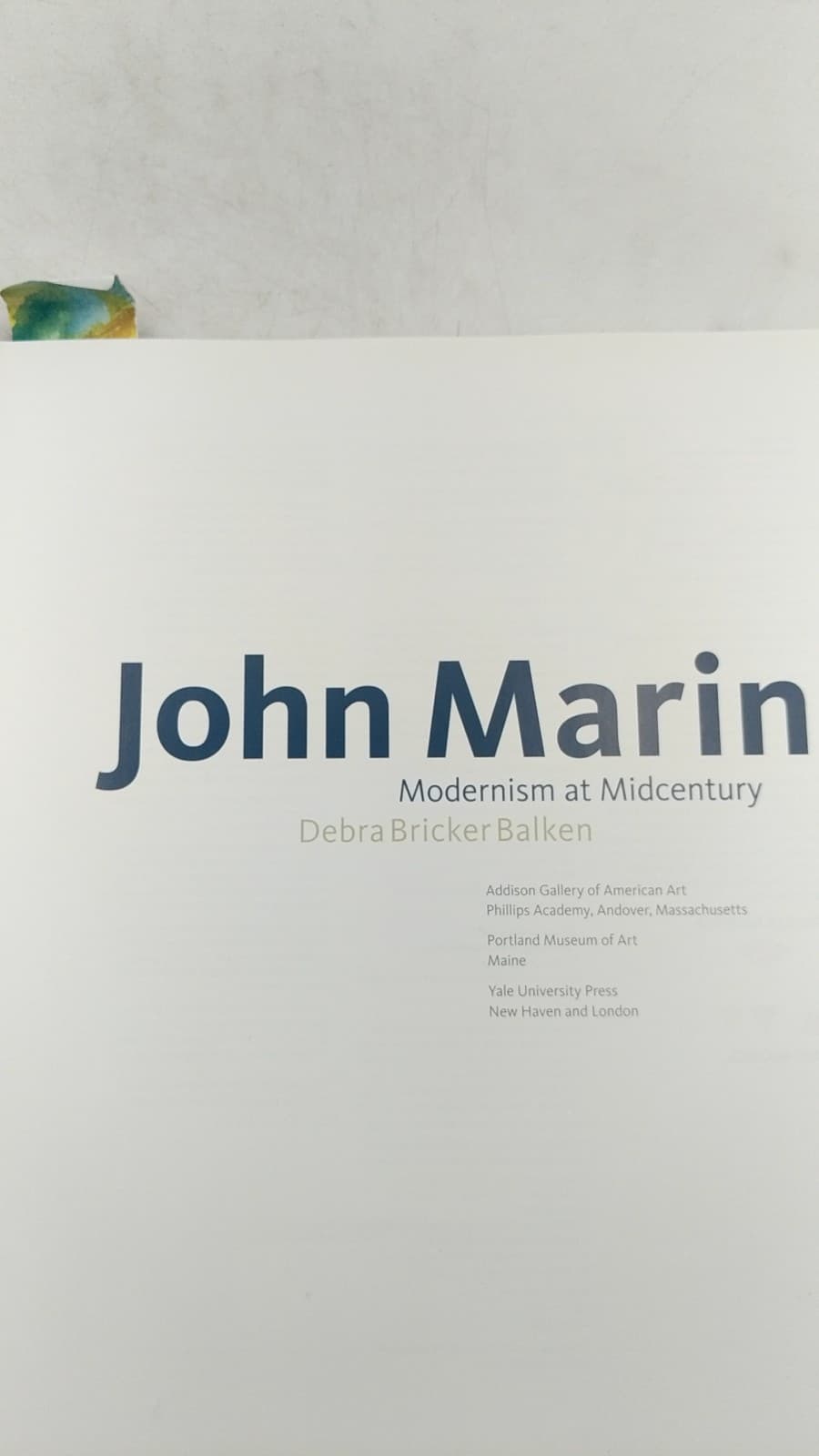 John Marin: Modernism at Midcentury by Debra Bricker Balken - title page