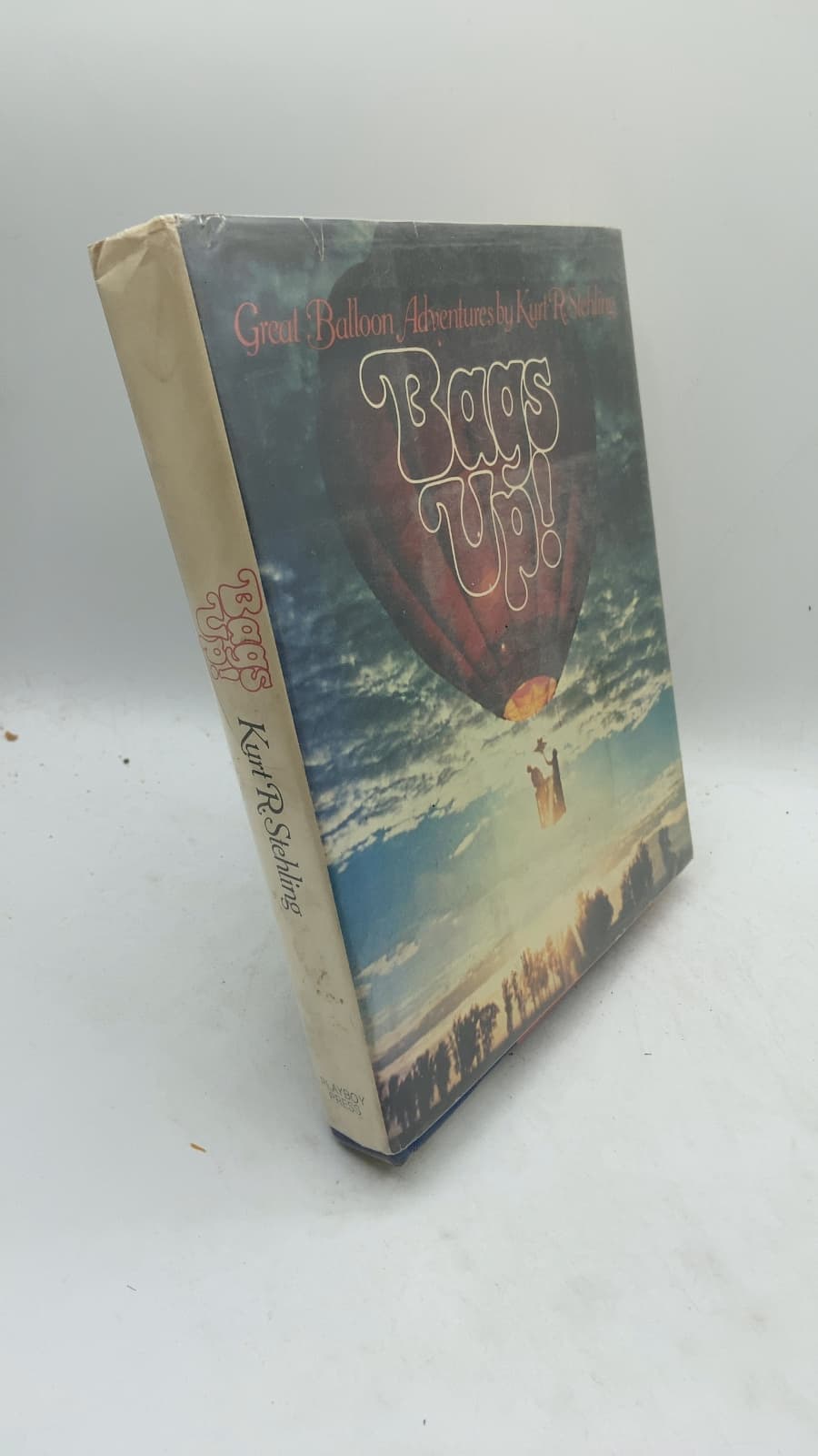 Bags Up! Great Balloon Adventures by Kurt R. Stehling - front cover
