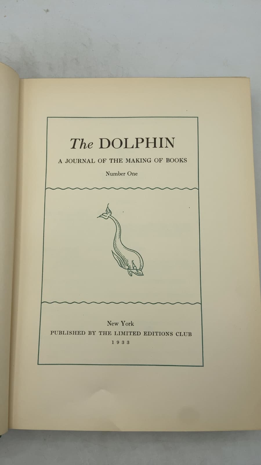 The Dolphin: A Journal of the Making of Books, Number One - title page