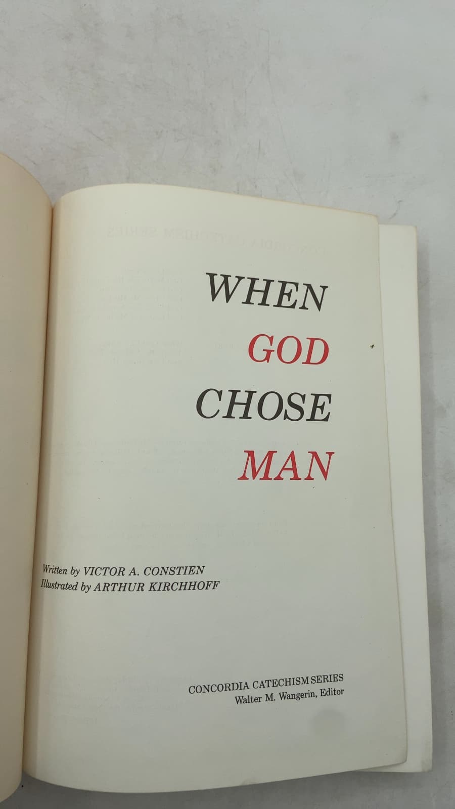 When God Chose Man by Victor A. Constien - title page