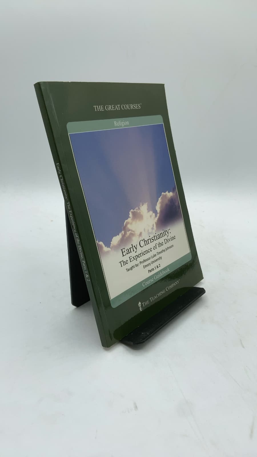 Early Christianity: The Experience of the Divine Parts I & II by Luke Timothy Johnson, Ph.D. - front cover