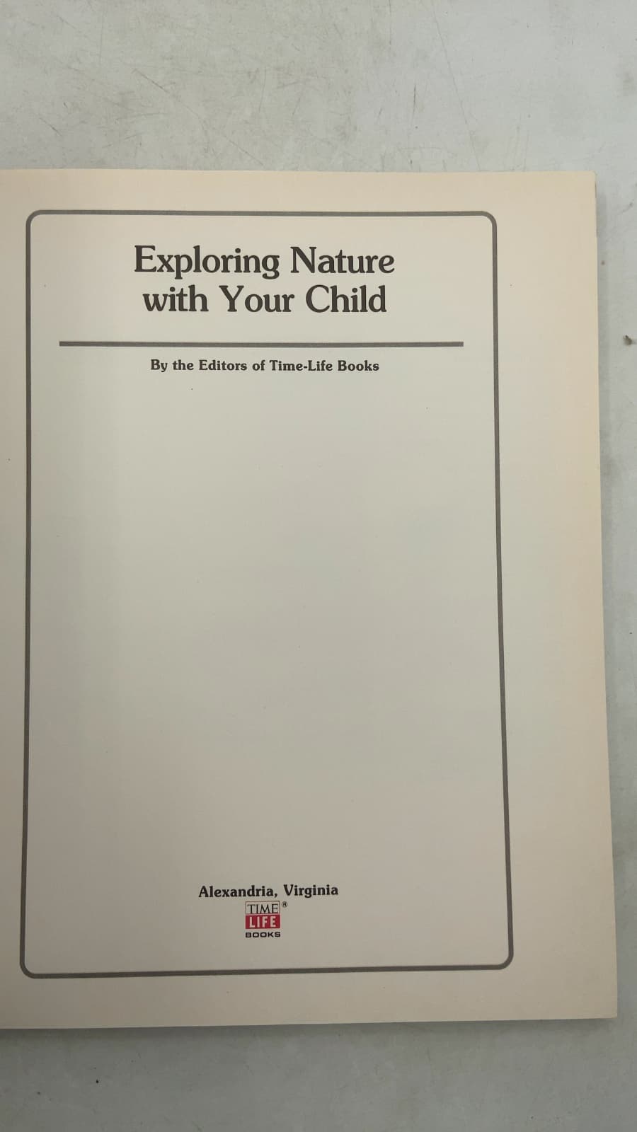 Exploring Nature with Your Child by The Editors of Time-Life Books - title page