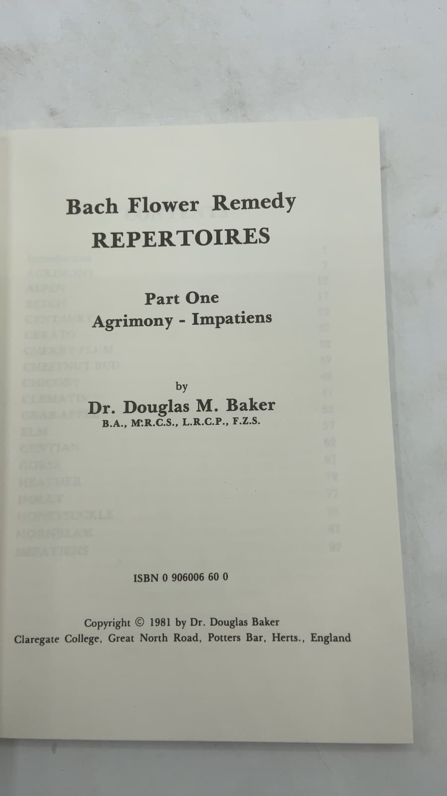 Bach Flower Remedy Repertoires, Part One: Agrimony - Impatiens by Dr. Douglas M. Baker - title page