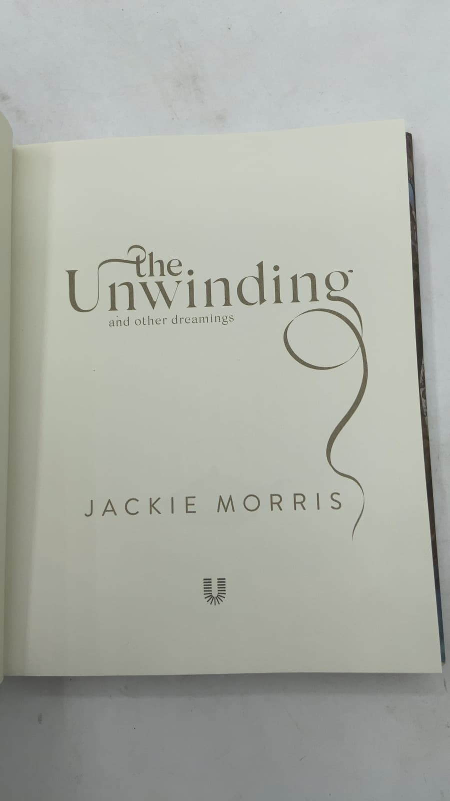 The Unwinding and Other Dreamings by Jackie Morris - title page