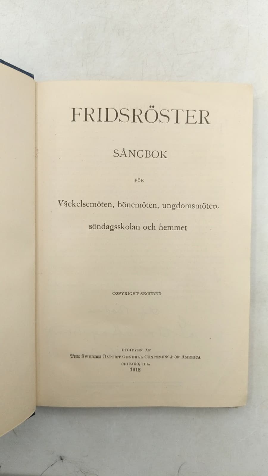 Fridsröster Sångbok by Olof Bodien, G. Arvid Hagstrom, Olof Hedeen - title page