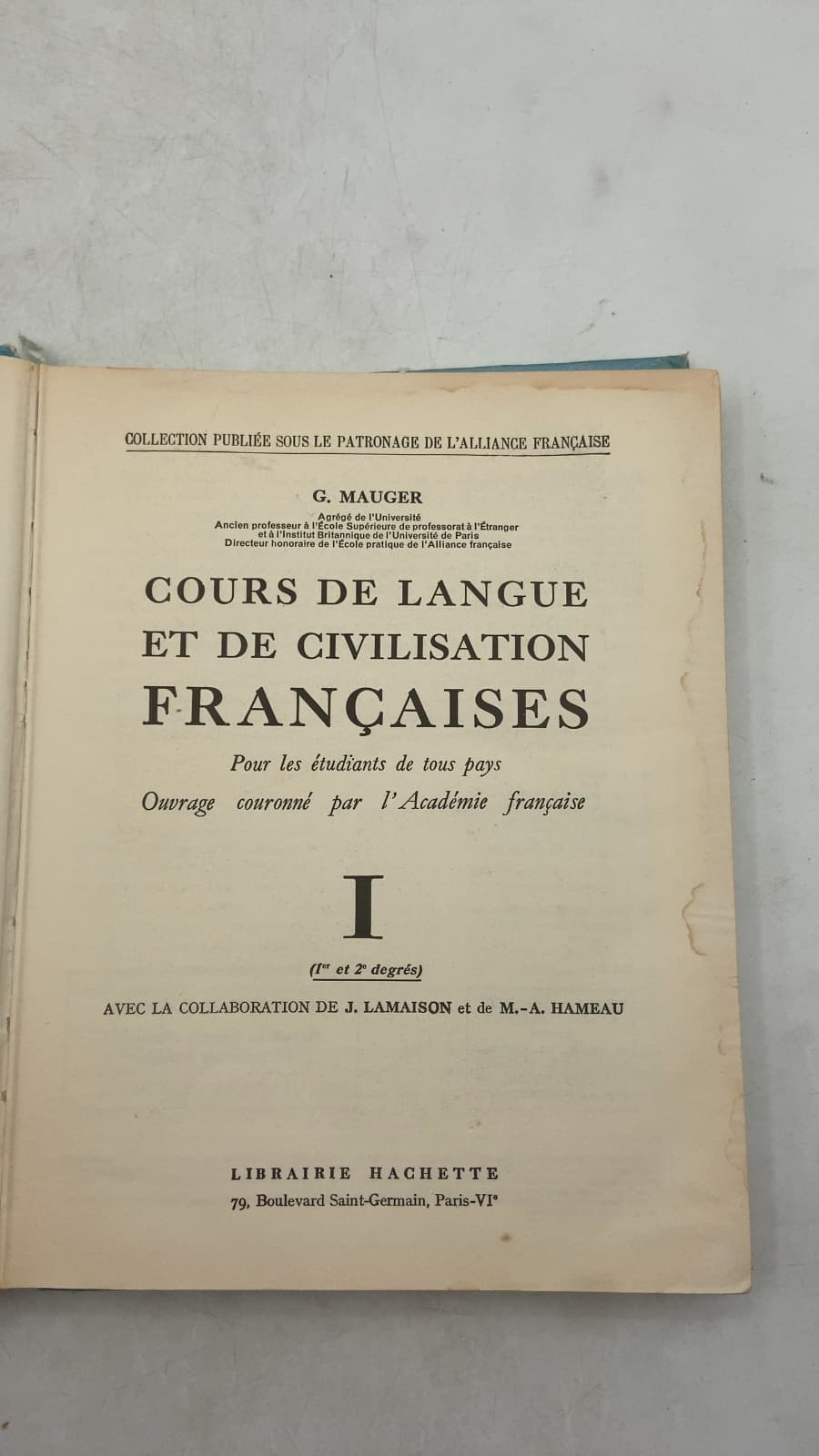 Cours DE Langue ET DE Civilisation Françaises I by G. Mauger - title page