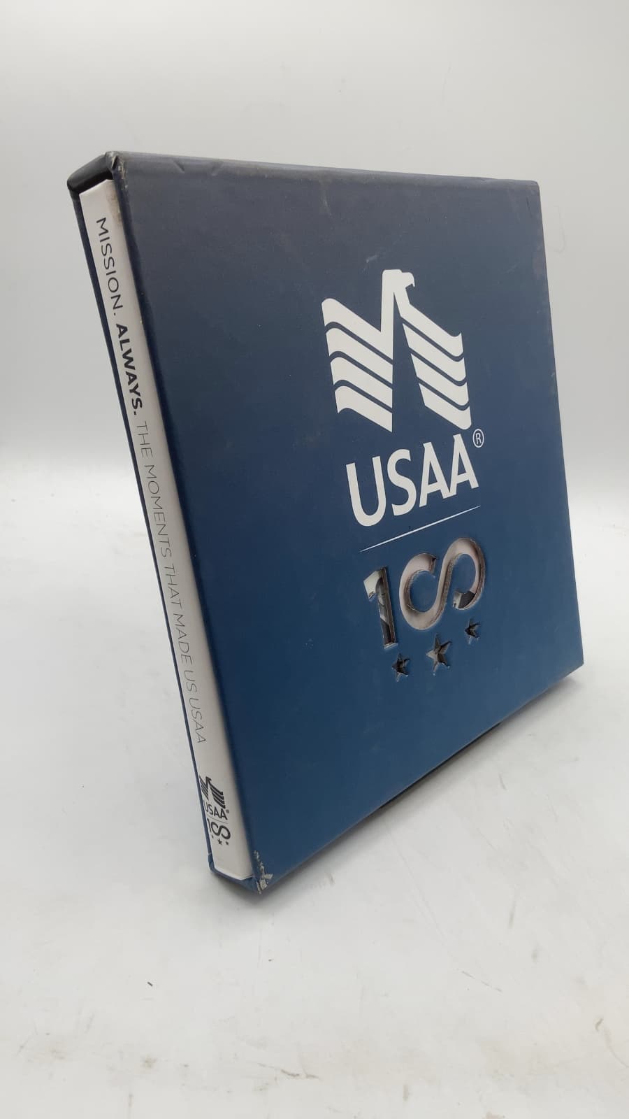 Mission. Always. The Moments That Made Us USAA - front cover
