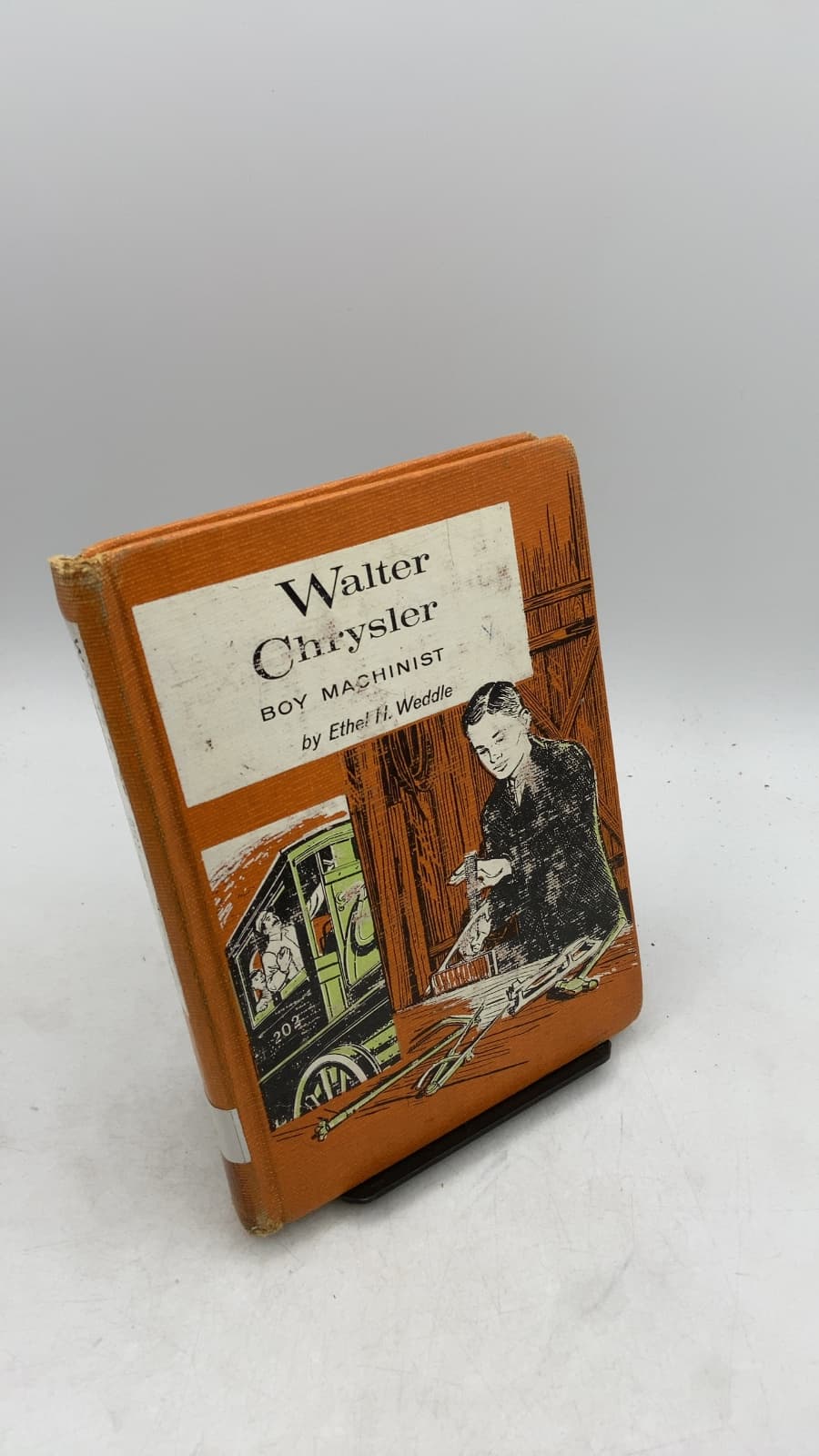 Walter Chrysler Boy Machinist by Ethel H. Weddle - front cover