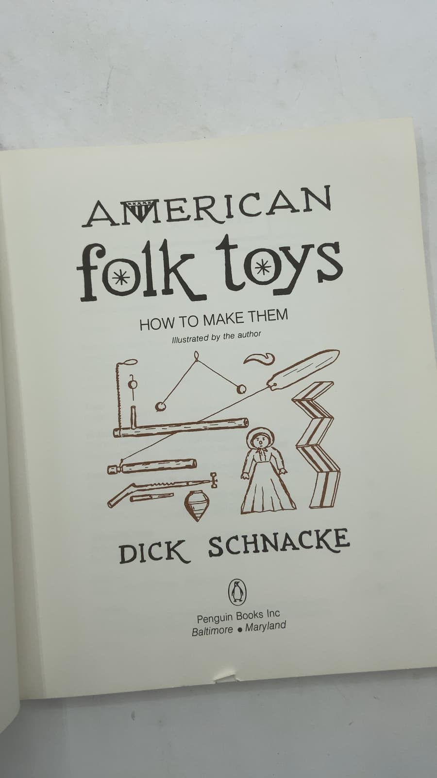 American Folk Toys: How to Make Them by Dick Schnacke - title page