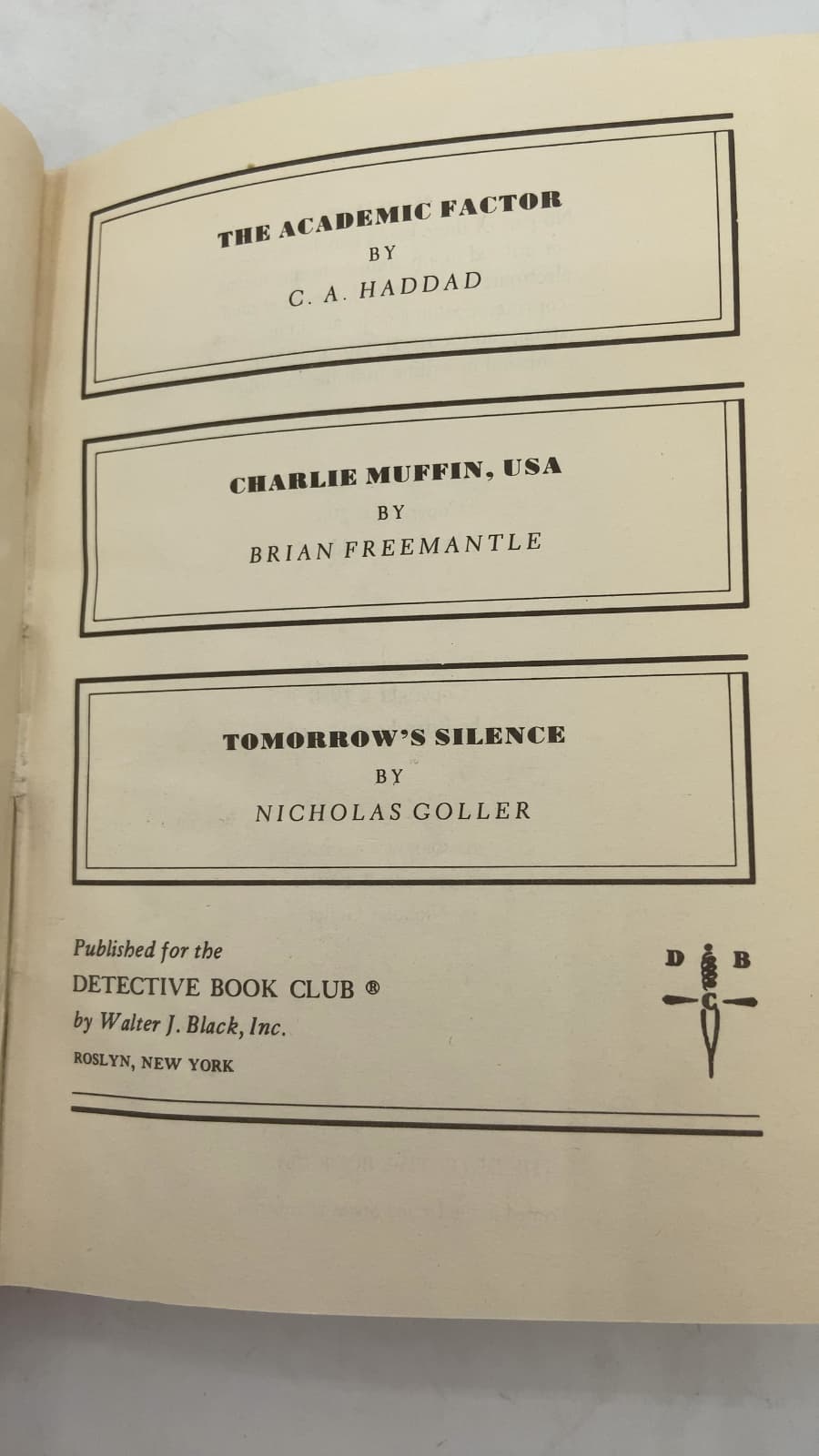 The Academic Factor / Charlie Muffin, USA / Tomorrow's Silence by C. A. Haddad / Brian Freemantle / Nicholas Goller - title page