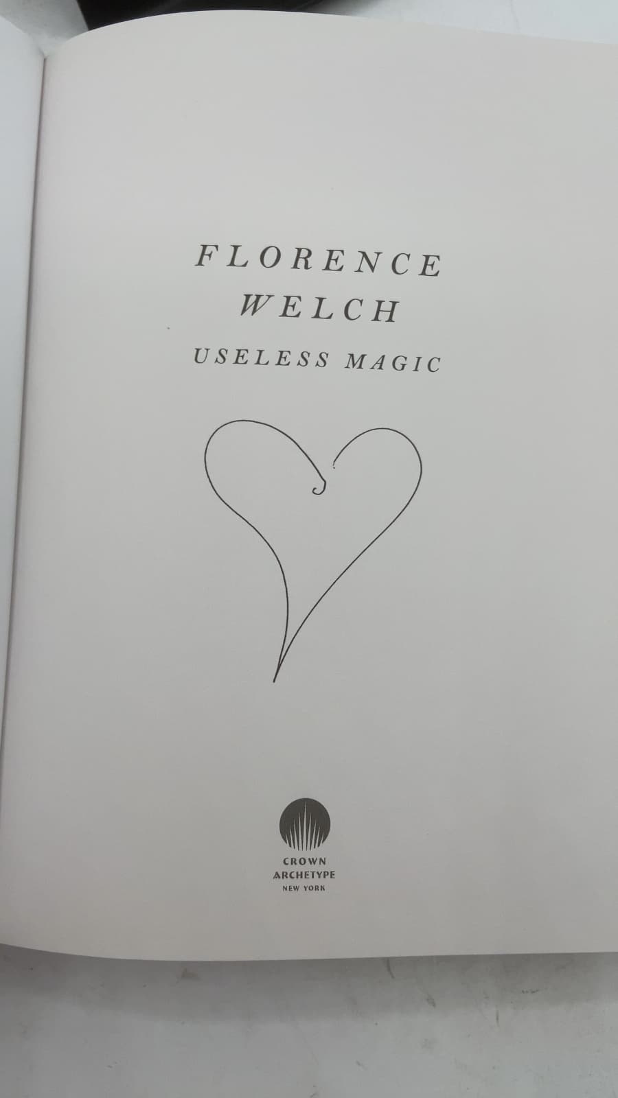 Useless Magic by Florence Welch - title page