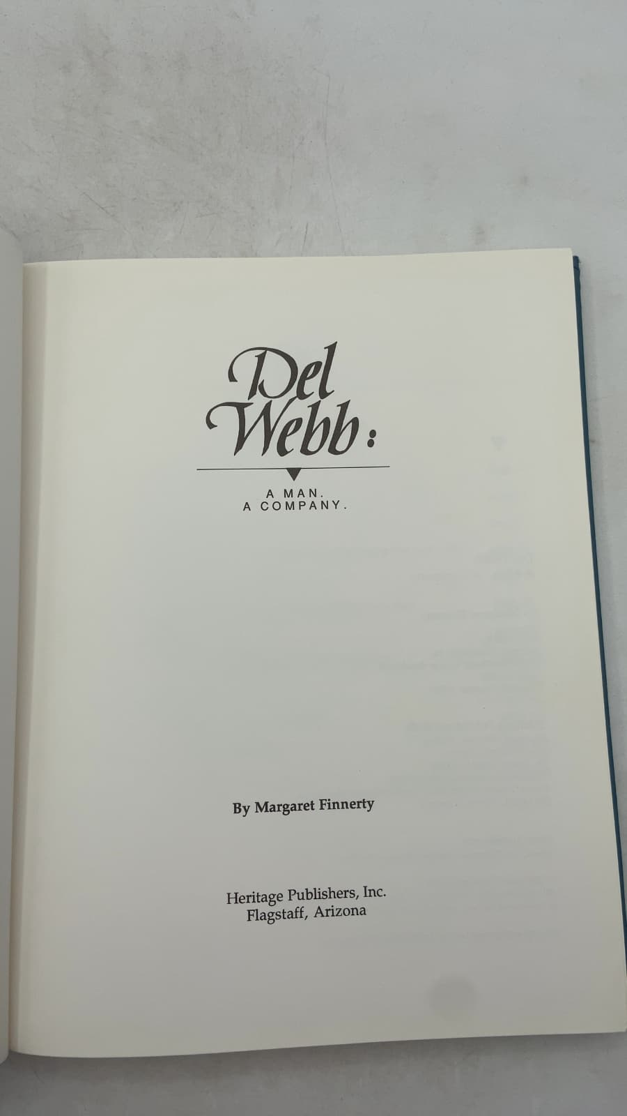 Del Webb: A Man. A Company. by Margaret Finnerty - title page