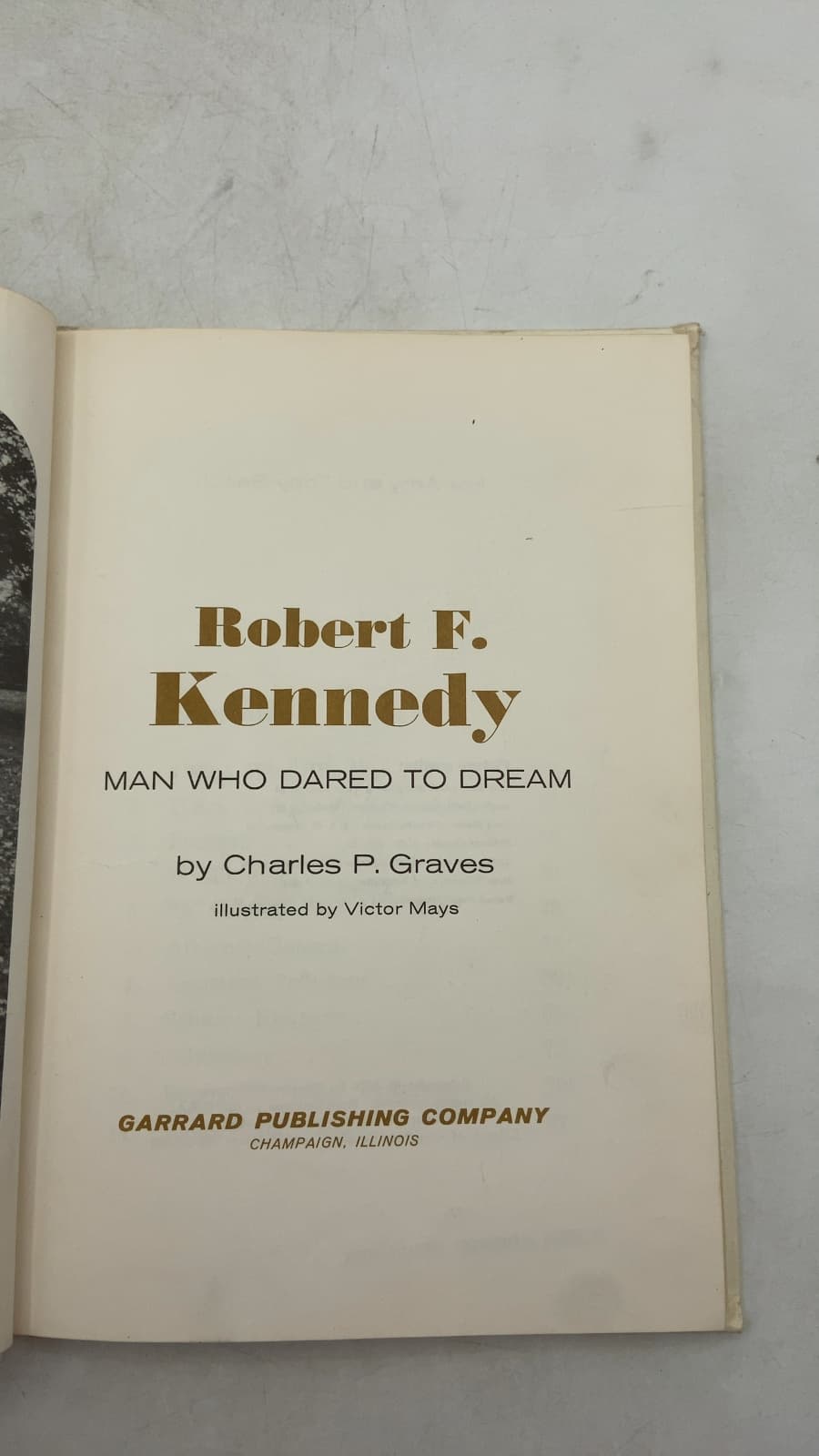 Robert F. Kennedy: Man Who Dared to Dream by Charles P. Graves - title page