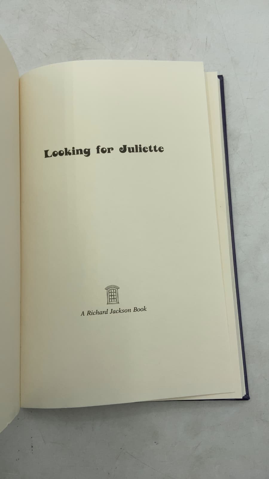 Looking for Juliette by Janet Taylor Lisle - title page