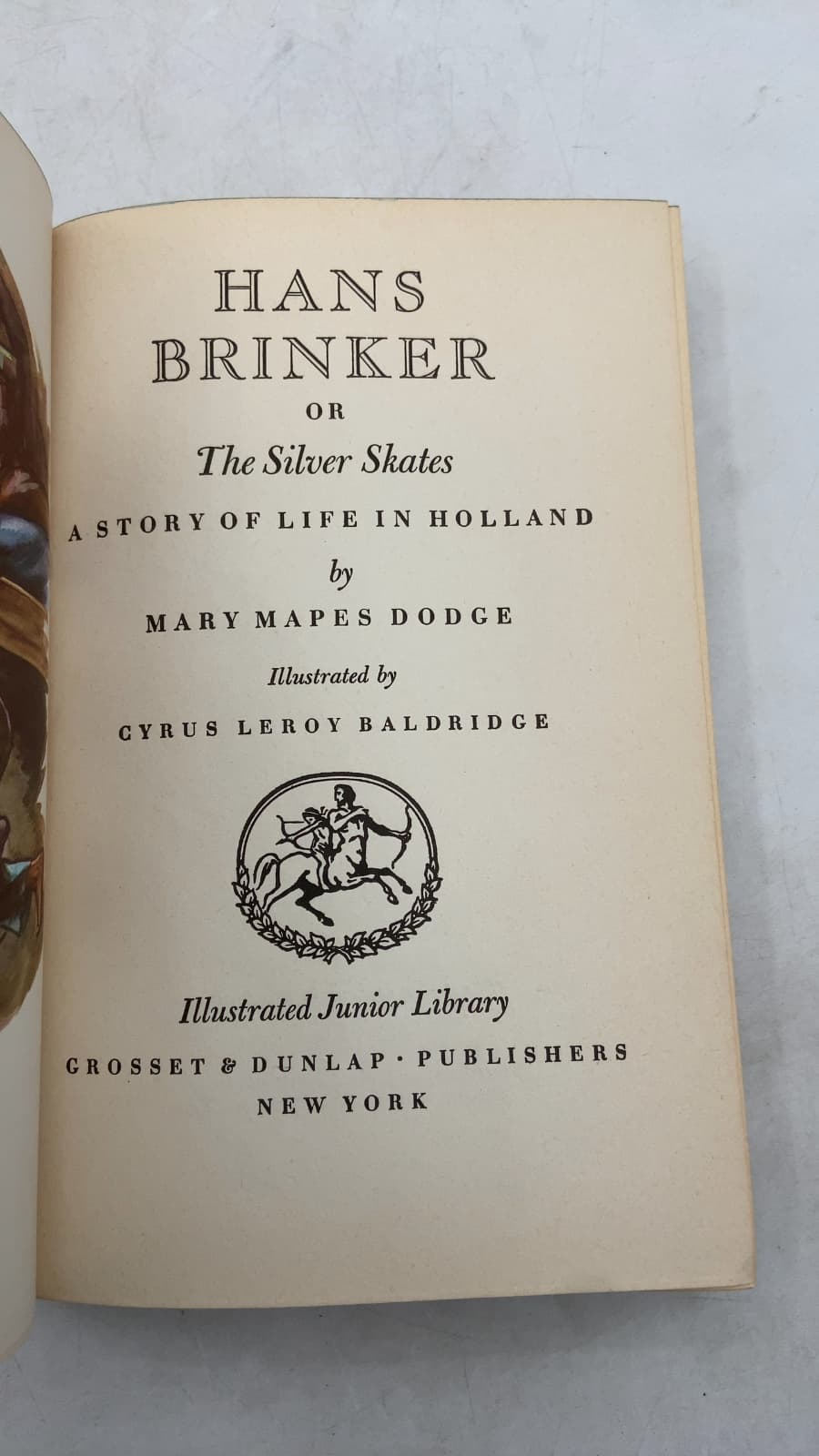 Hans Brinker or The Silver Skates: A Story of Life in Holland by Mary Mapes Dodge - title page