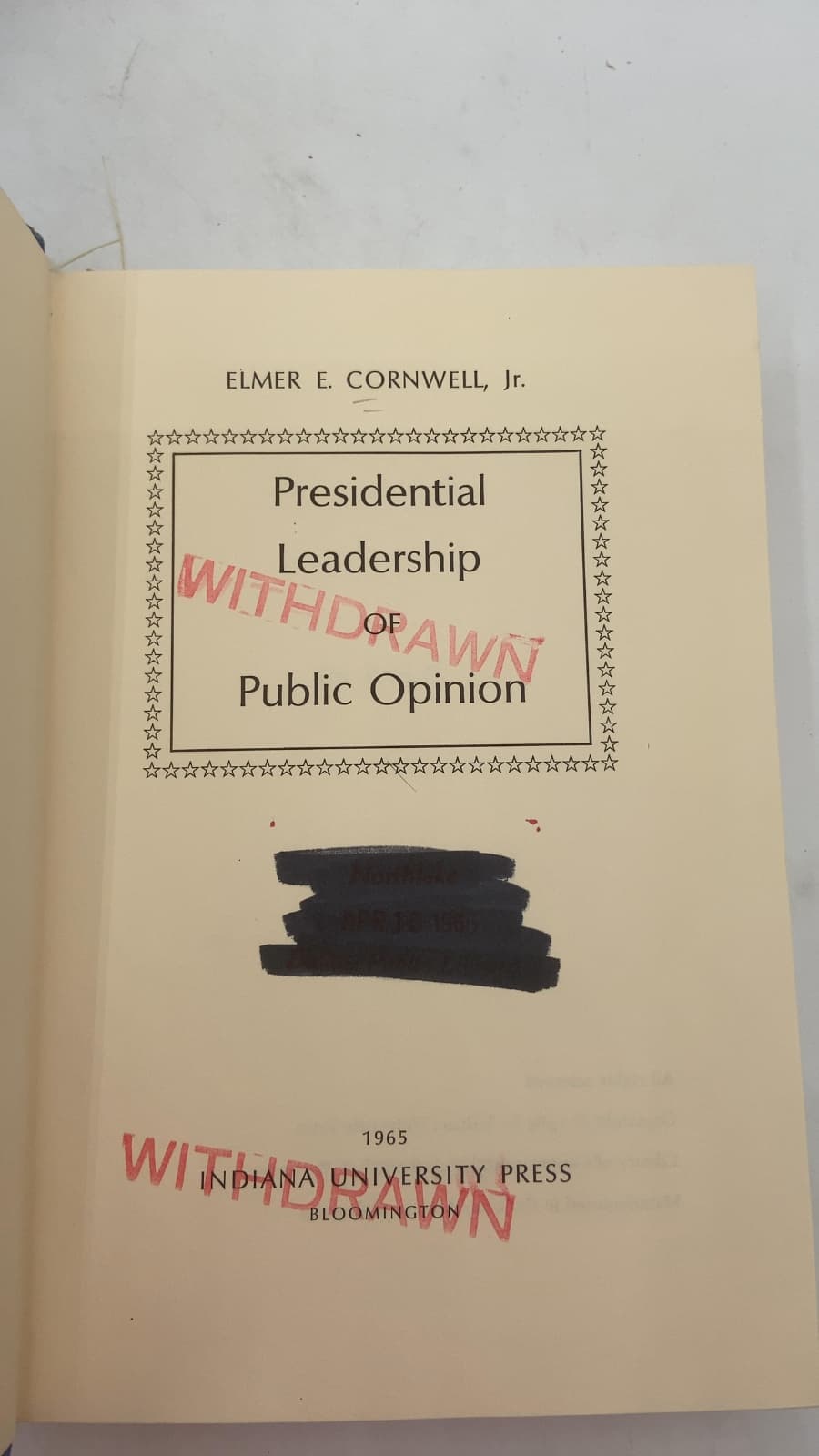 Presidential Leadership of Public Opinion by Elmer E. Cornwell, Jr. - title page