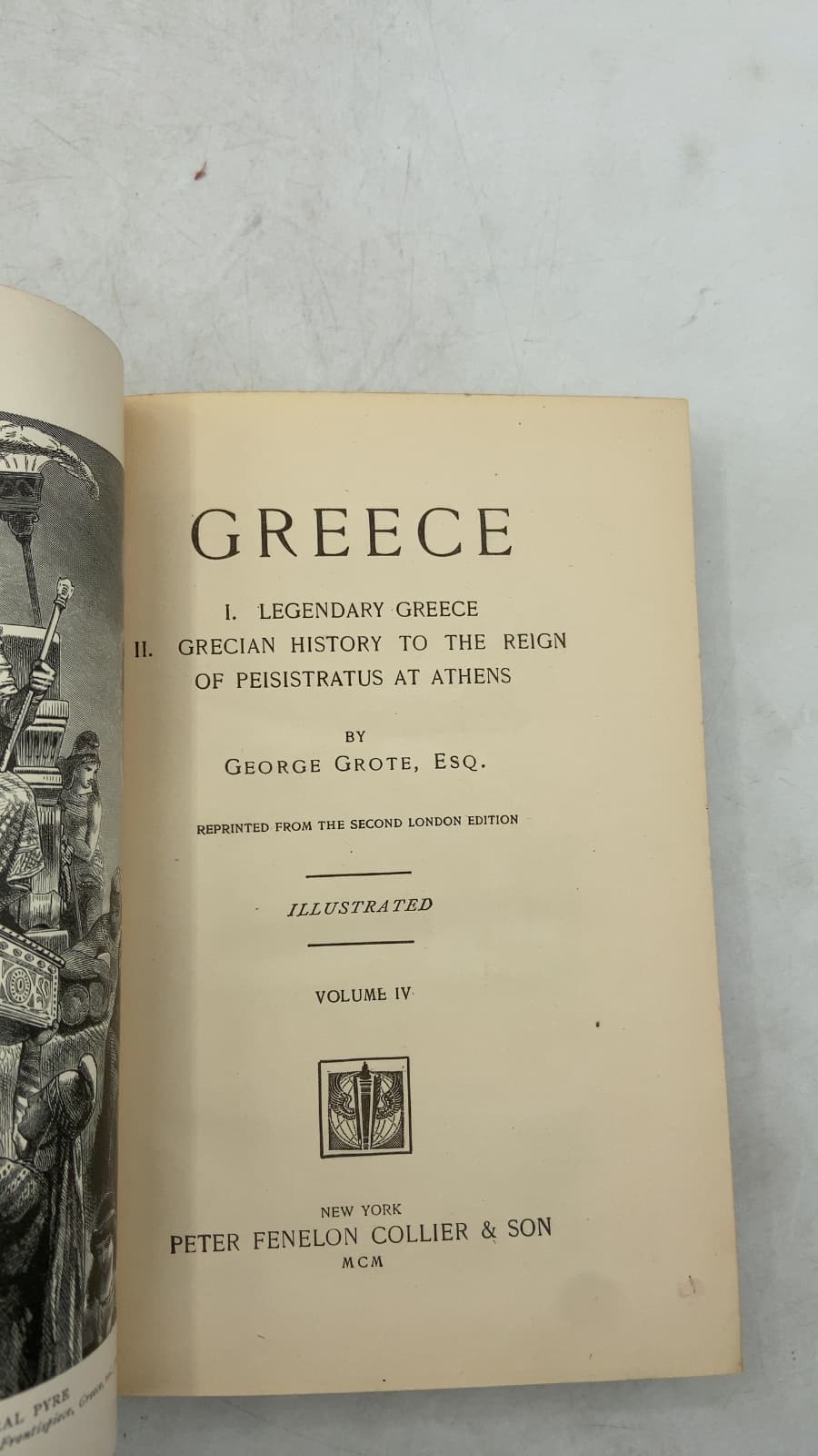 Greece: I. Legendary Greece, II. Grecian History to the Reign of Peisistratus at Athens by George Grote, Esq. - title page