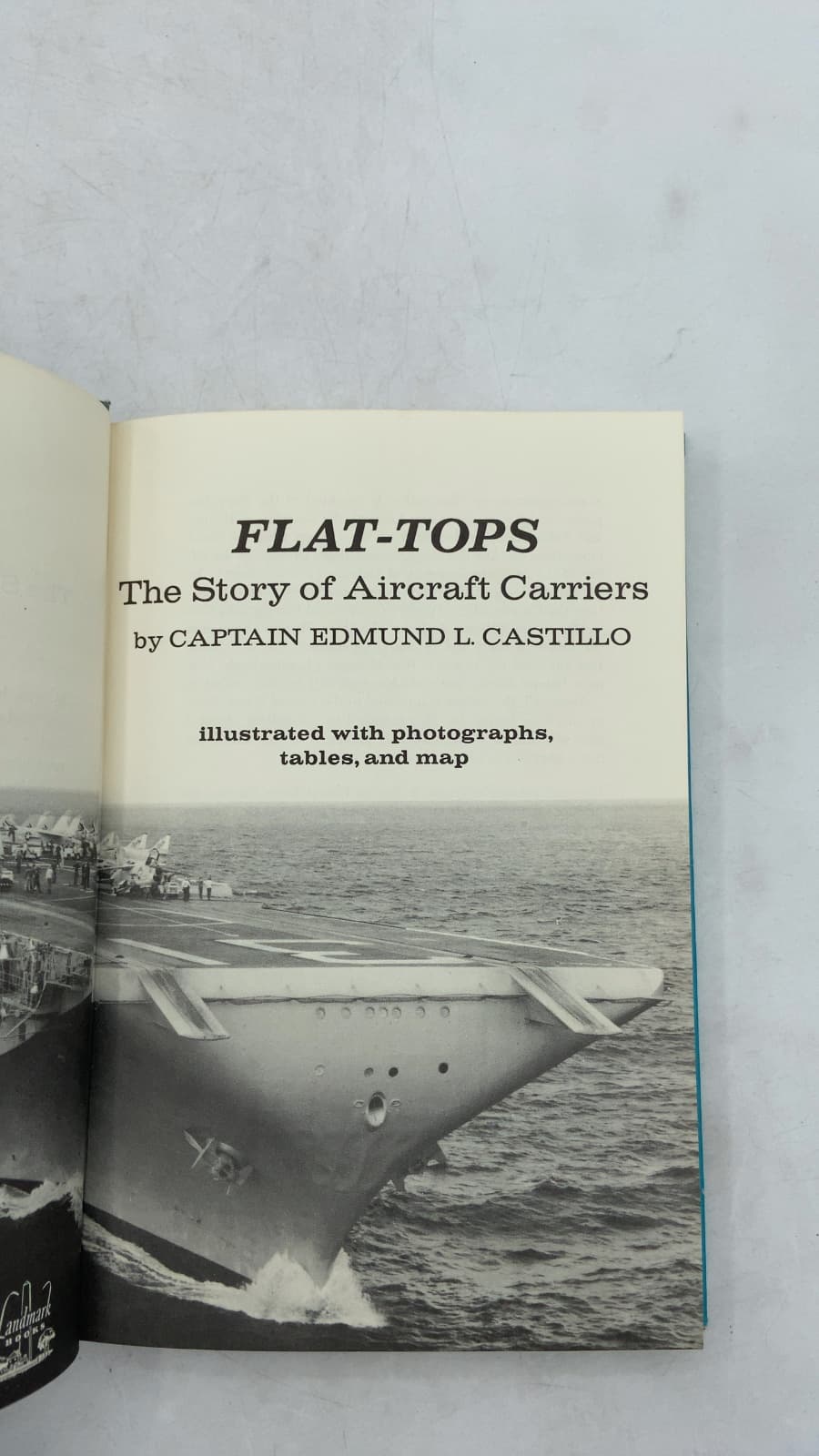 FLAT-TOPS The Story of Aircraft Carriers by Captain Edmund L. Castillo - title page
