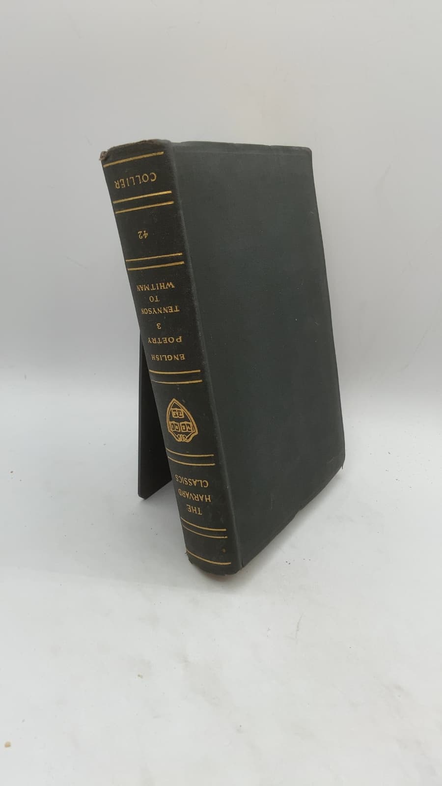 English Poetry in Three Volumes Volume III From Tennyson to Whitman by Edited by Charles W. Eliot LL.D - front cover