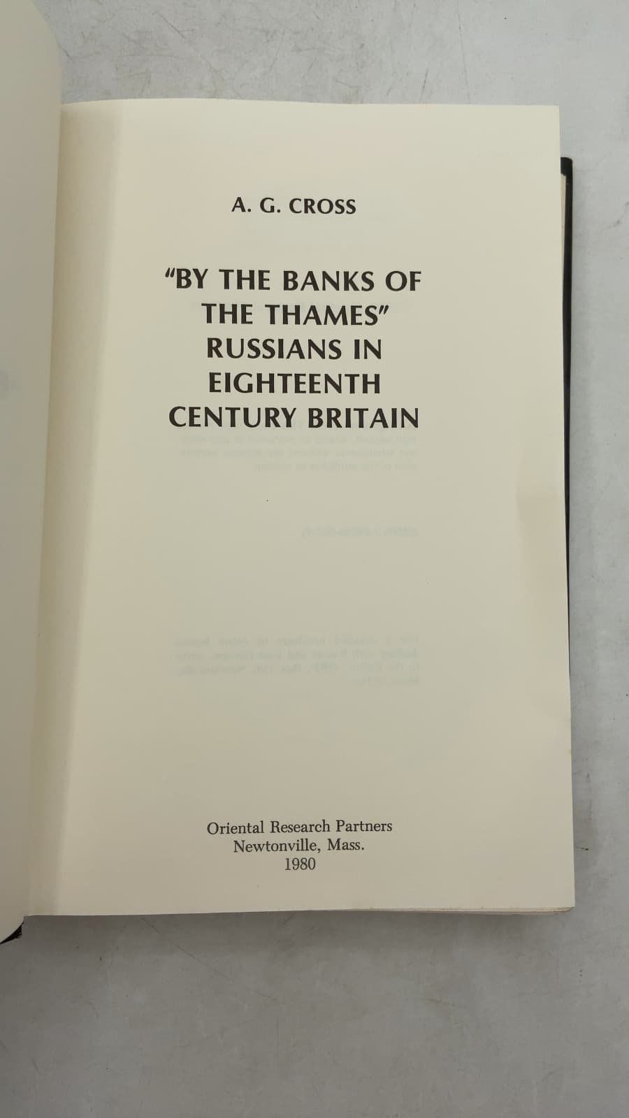 'by THE Banks OF THE Thames' Russians IN Eighteenth Century Britain by A. G. Cross - title page