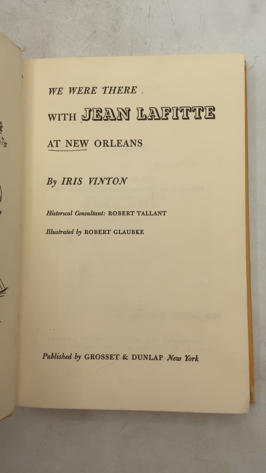 We Were There with Jean Lafitte at New Orleans by Iris Vinton - title page