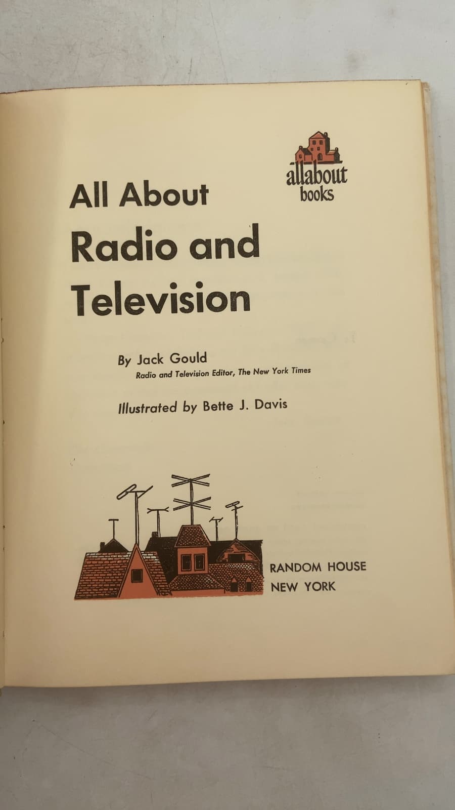 All About Radio and Television by Jack Gould - title page