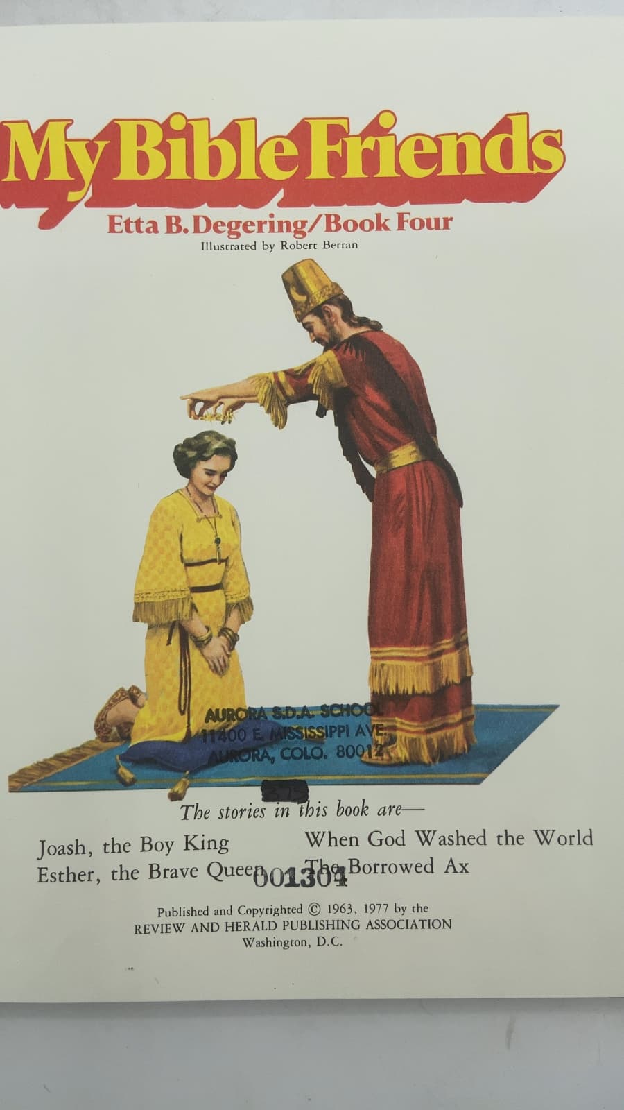 My Bible Friends: Book Four by Etta B. Degering - title page