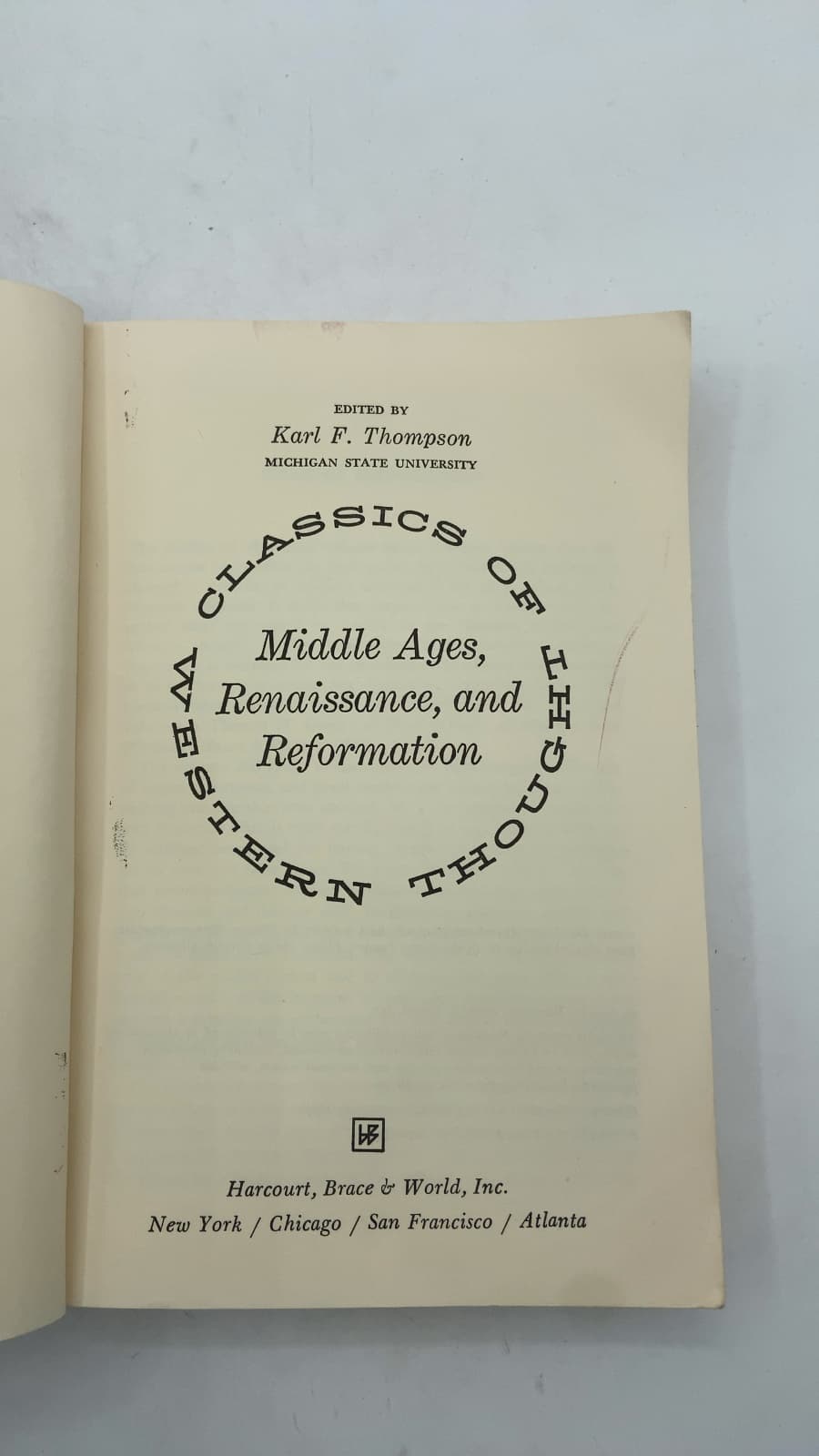 Classics of Western Thought: Middle Ages, Renaissance, and Reformation by Edited by Karl F. Thompson - title page