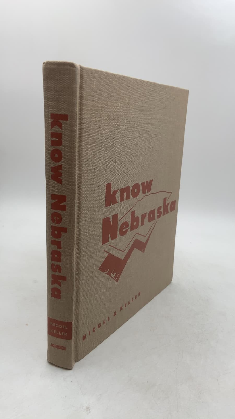 know Nebraska by Bruce H. Nicoll and Ken R. Keller - front cover