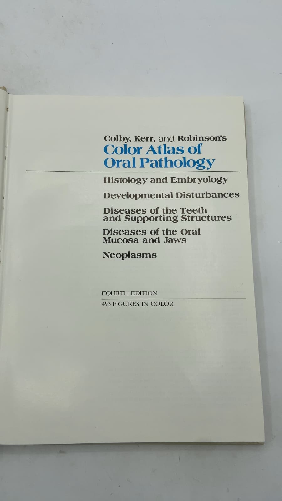Colby, Kerr, and Robinson's Color Atlas of Oral Pathology by Hamilton B.G. Robinson, Arthur S. Miller - title page