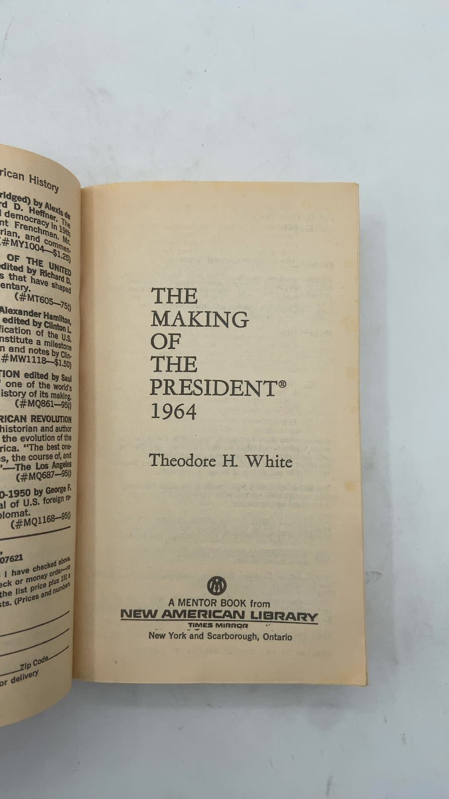 The Making of the President 1964 by Theodore H. White - title page