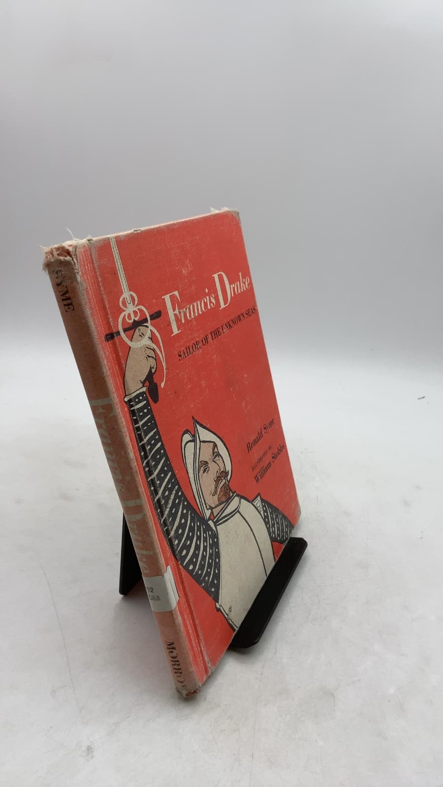 Francis Drake: Sailor of the Unknown Seas by Ronald Syme - front cover