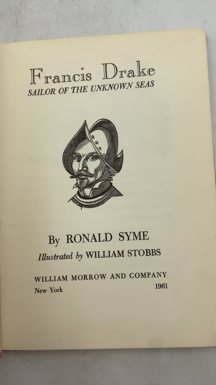 Francis Drake: Sailor of the Unknown Seas by Ronald Syme - title page