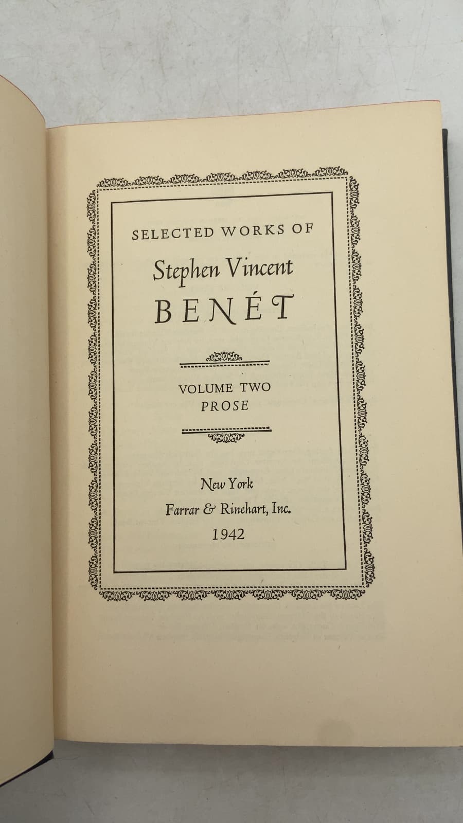 Selected Works of Stephen Vincent Benét Volume Two Prose by Stephen Vincent Benét - title page