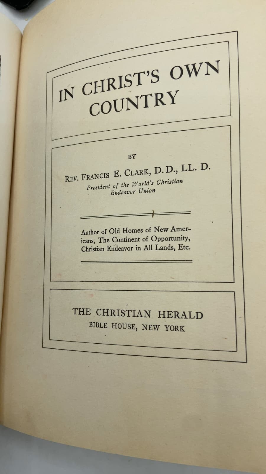 In Christ's Own Country by Rev. Francis E. Clark, D.D., LL. D. - title page