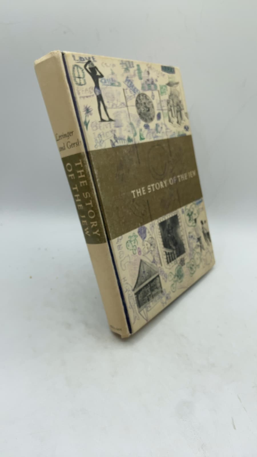 The Story of the Jew by Harry Gersh, Rabbi Lee J. Levinger, Elma Ehrlich Levinger - front cover