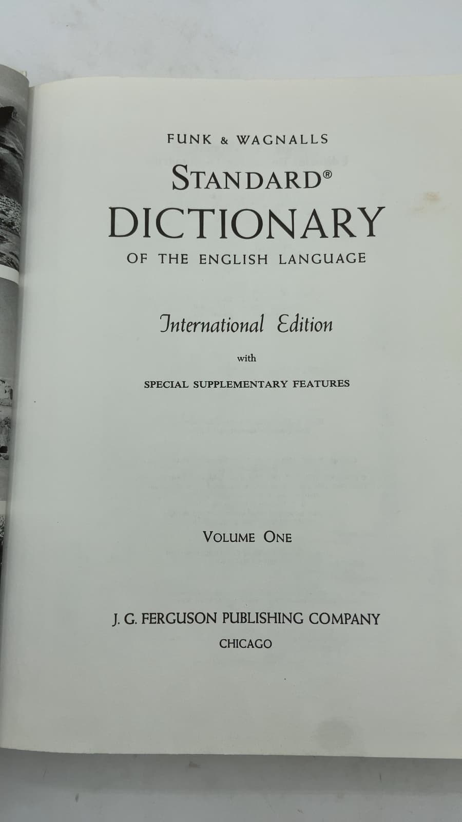 Funk & Wagnalls Standard Dictionary of the English Language: International Edition, Volume One by Albert H. Marckwardt (Chairman, Editorial Board) - title page