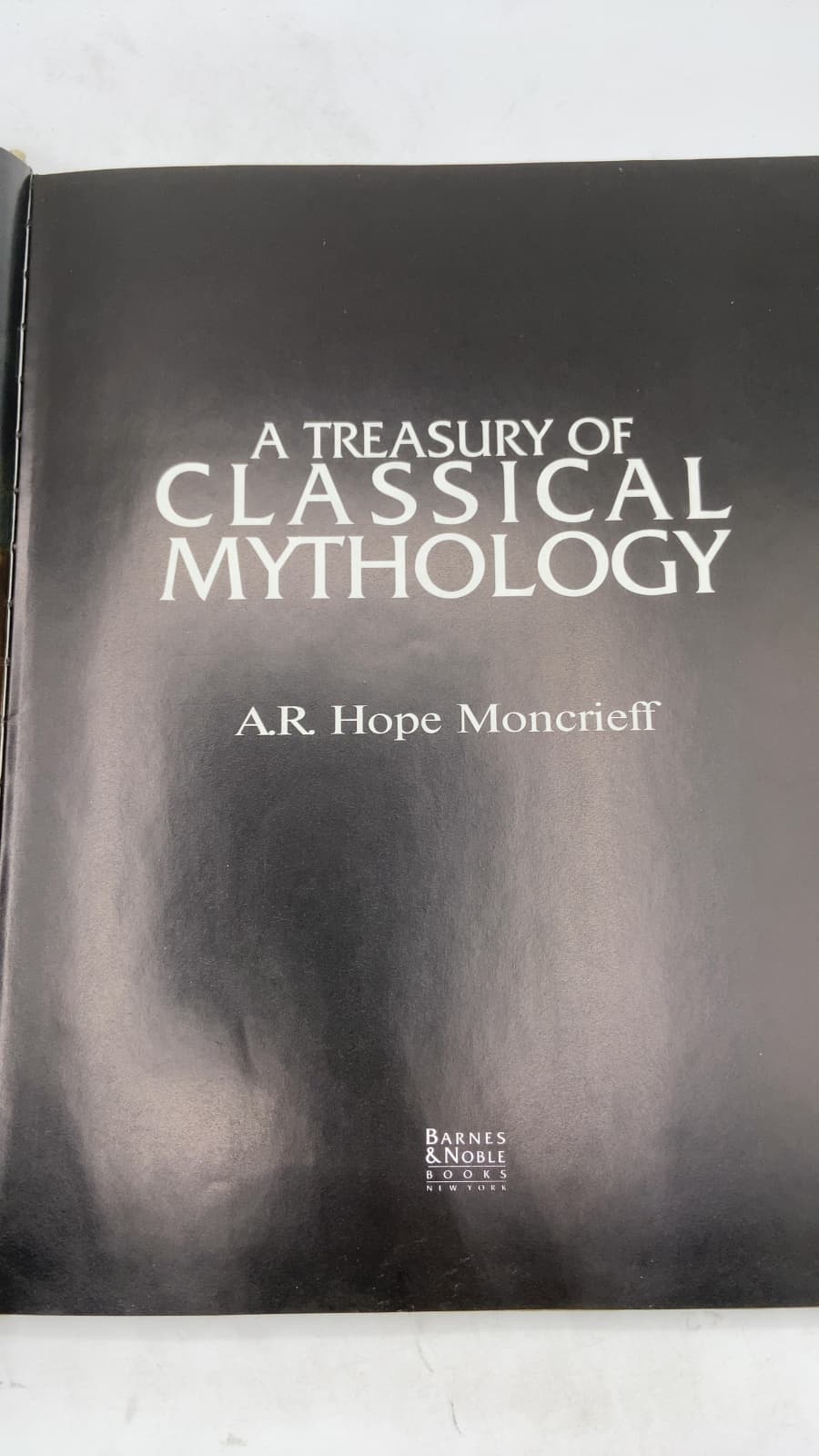 A Treasury of Classical Mythology by A.R. Hope Moncrieff - title page