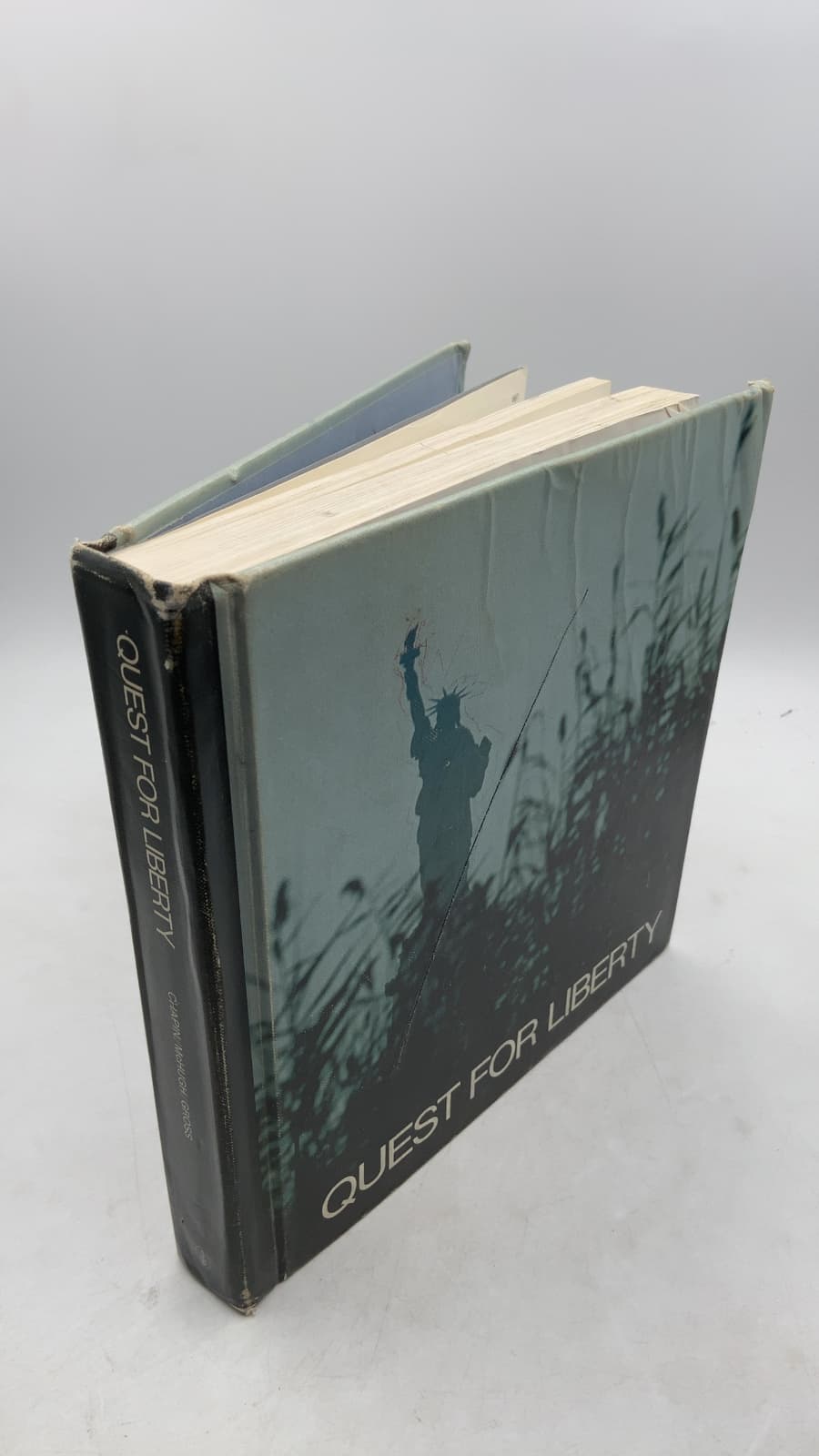 Quest for Liberty: Investigating United States History by Chapin, McHugh, Gross - front cover