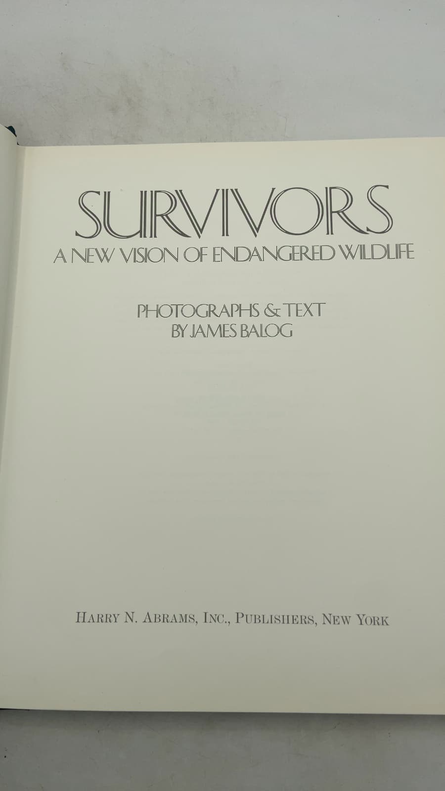 SURVIVORS: A New Vision of Endangered Wildlife by James Balog - title page