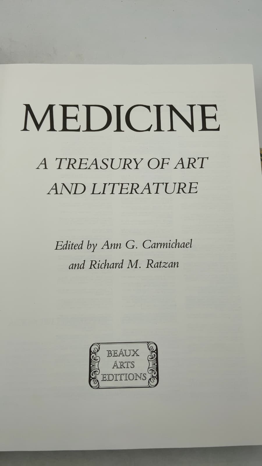 Medicine: A Treasury of Art and Literature by Edited by Ann G. Carmichael and Richard M. Ratzan - title page