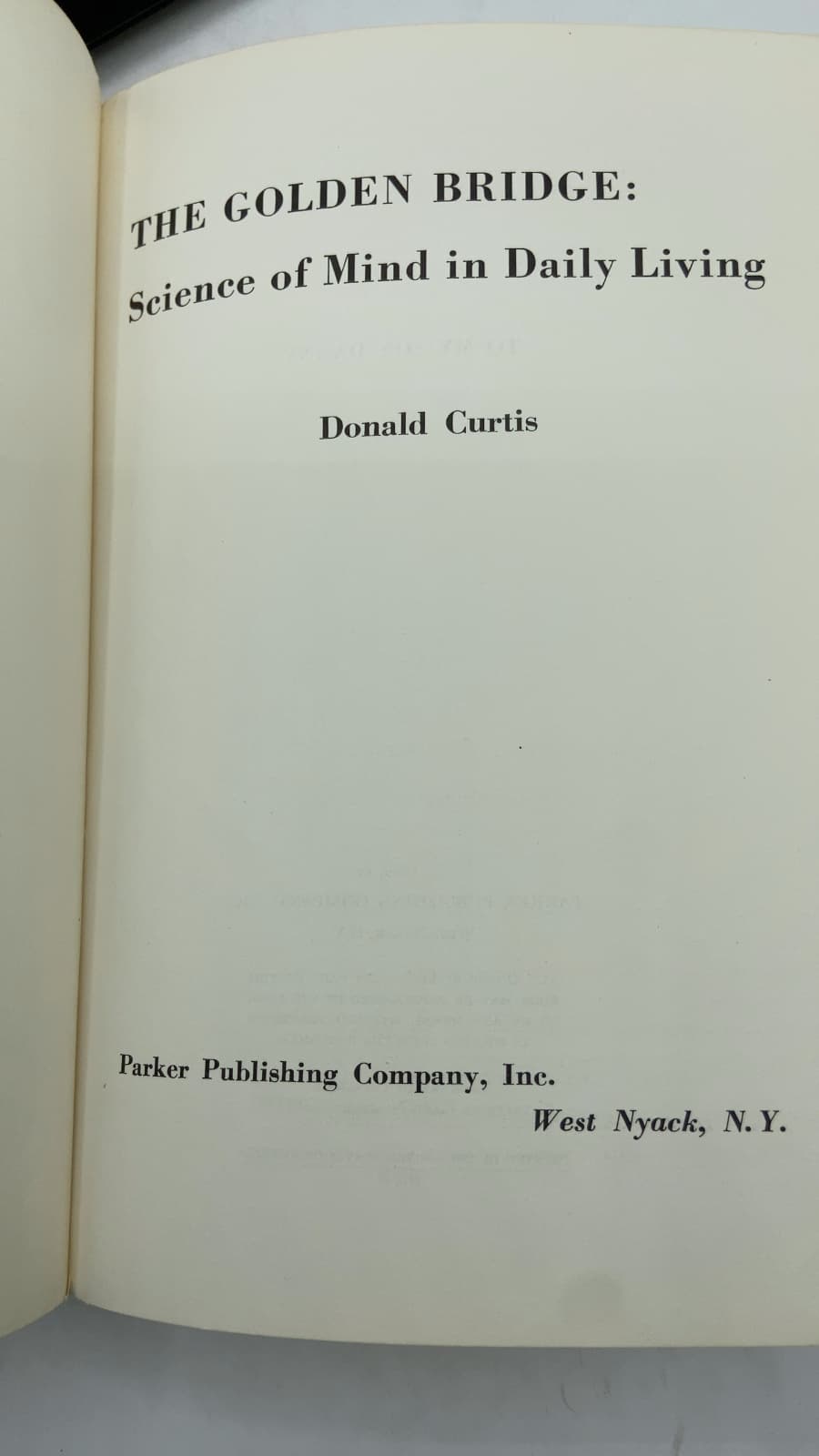 THE GOLDEN BRIDGE: Science of Mind in Daily Living by Donald Curtis - title page