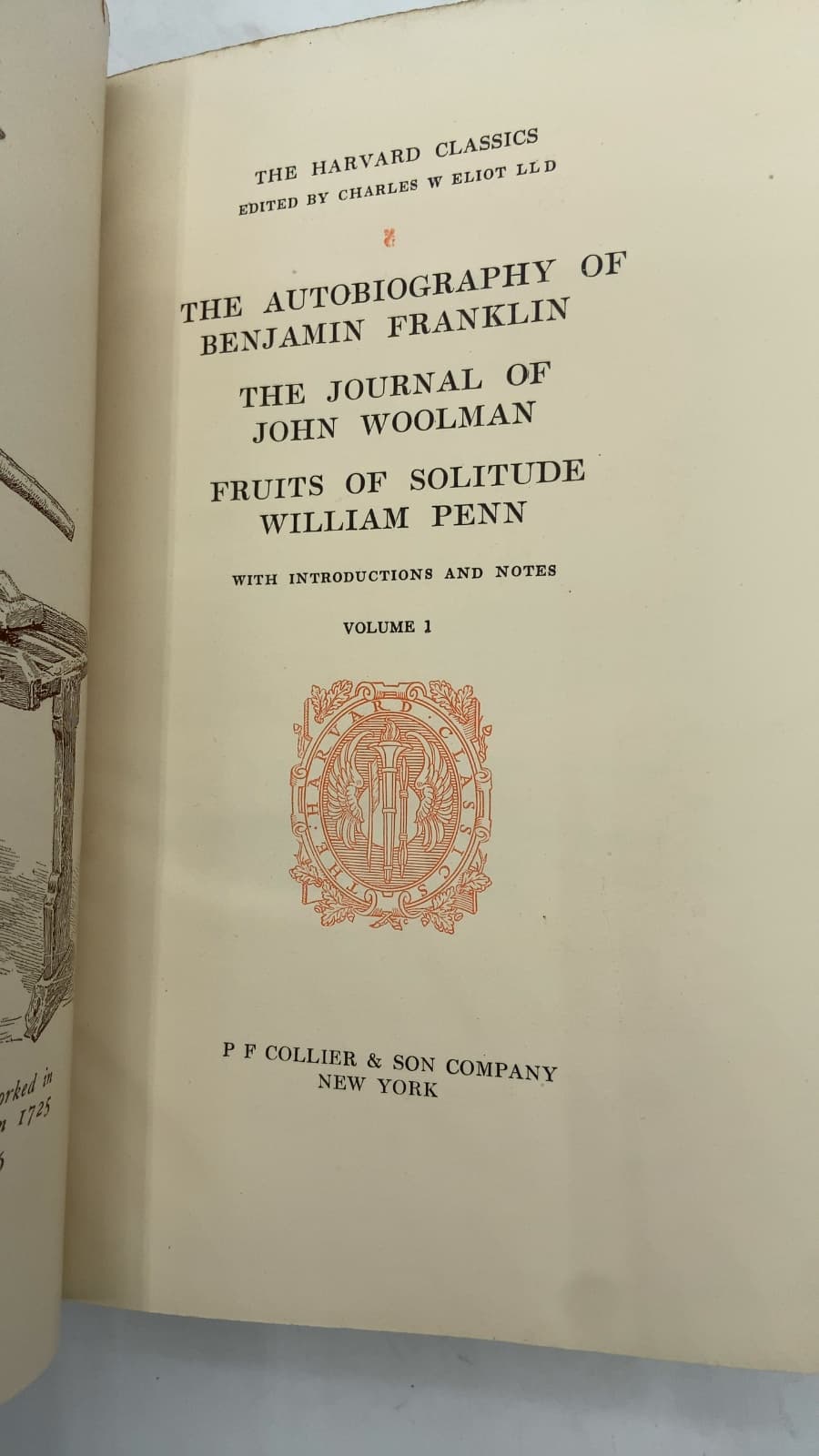 The Autobiography of Benjamin Franklin, The Journal of John Woolman, Fruits of Solitude by Benjamin Franklin, John Woolman, William Penn - title page