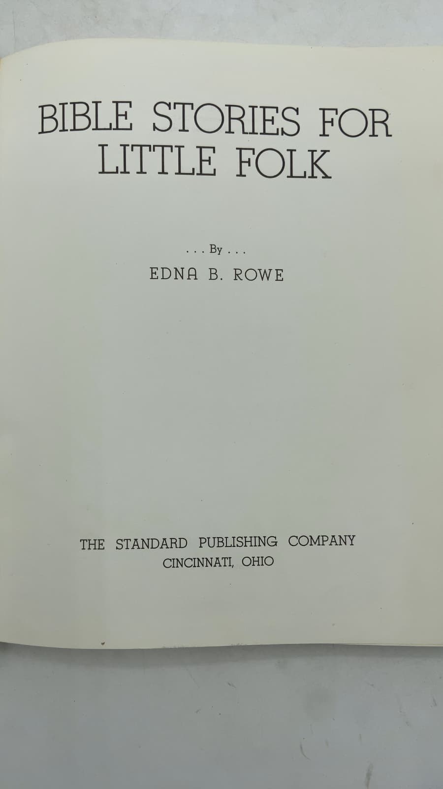 Bible Stories for Little Folk by Edna B. Rowe - title page