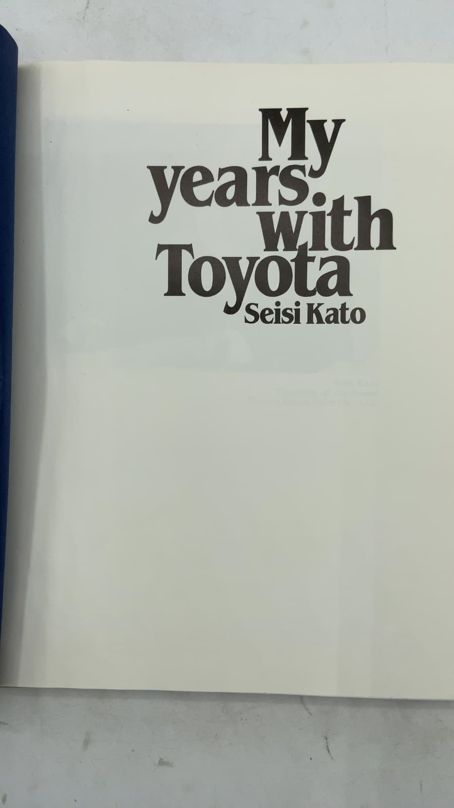 My years with Toyota by Seisi Kato - title page