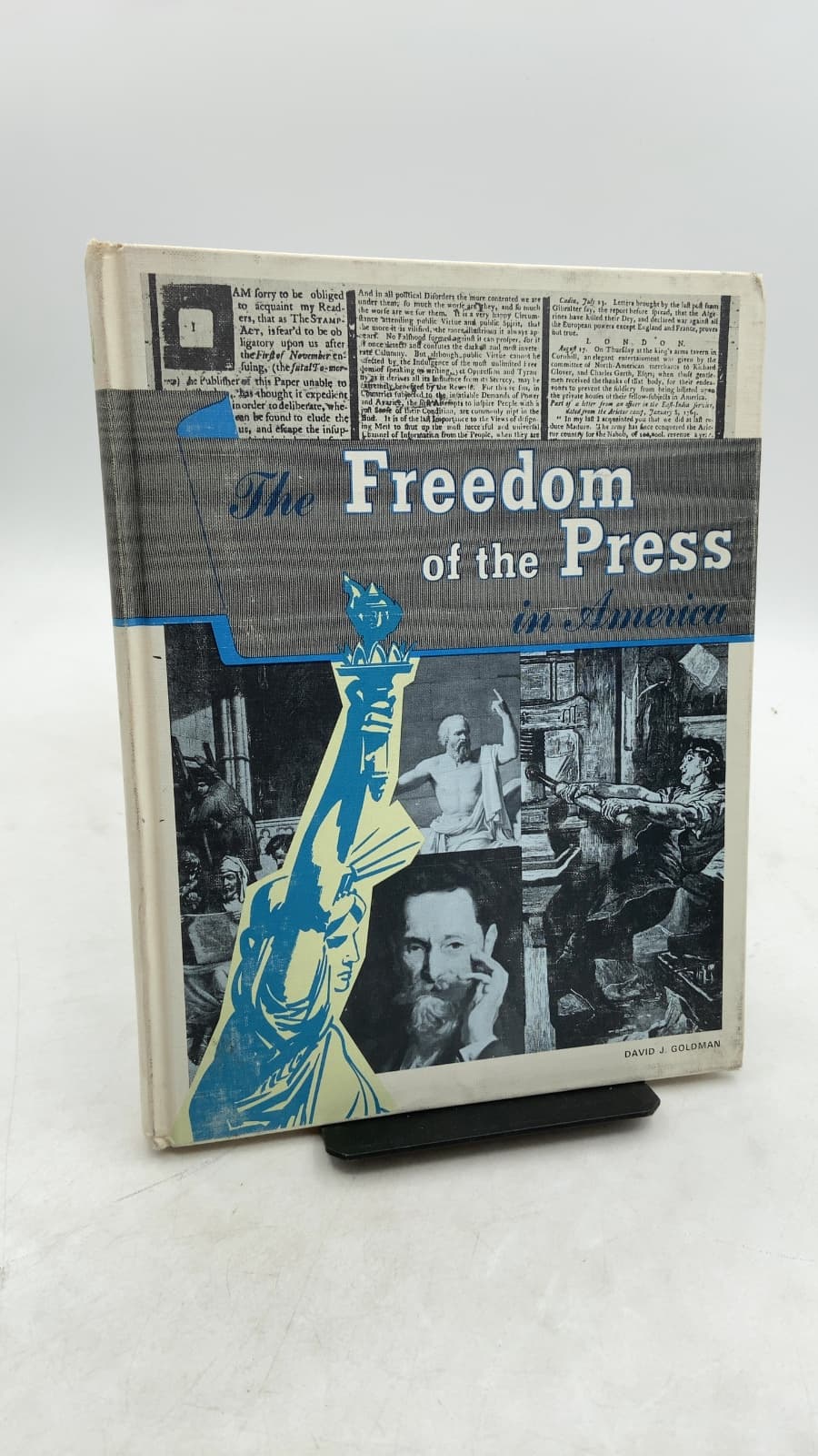 The Freedom of the Press in America by David J. Goldman - front cover