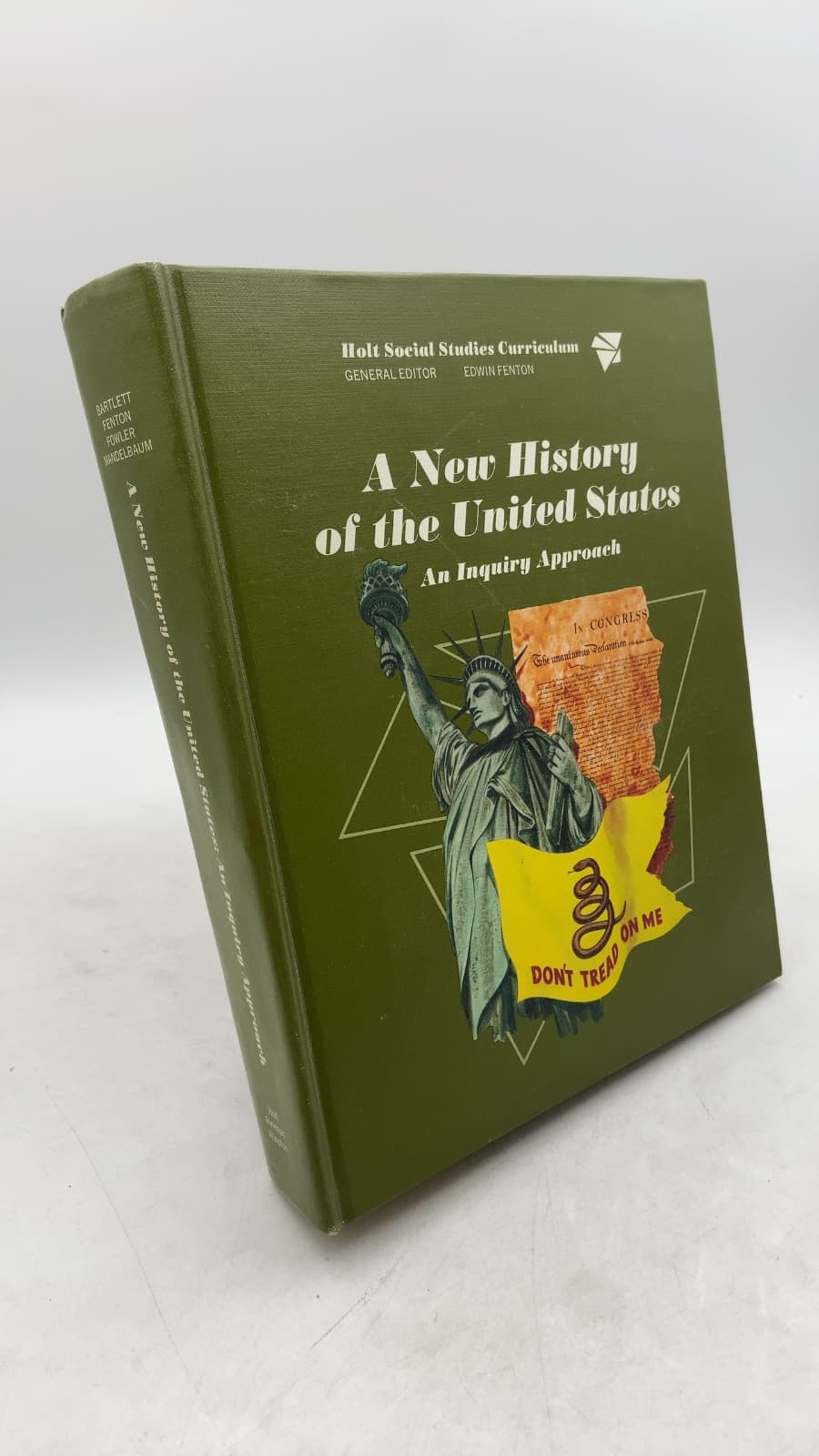 A New History of the United States: An Inquiry Approach by Irving Bartlett, Edwin Fenton, David Fowler, Seymour Mandelbaum - front cover