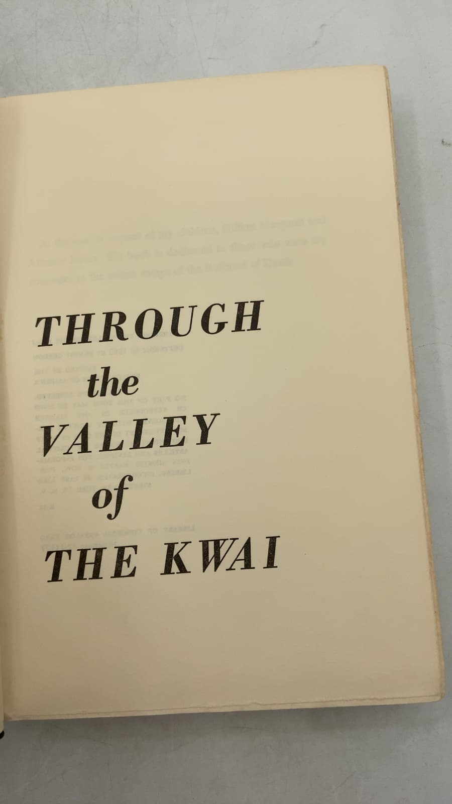 Through THE Valley OF THE Kwai by Ernest Gordon - title page