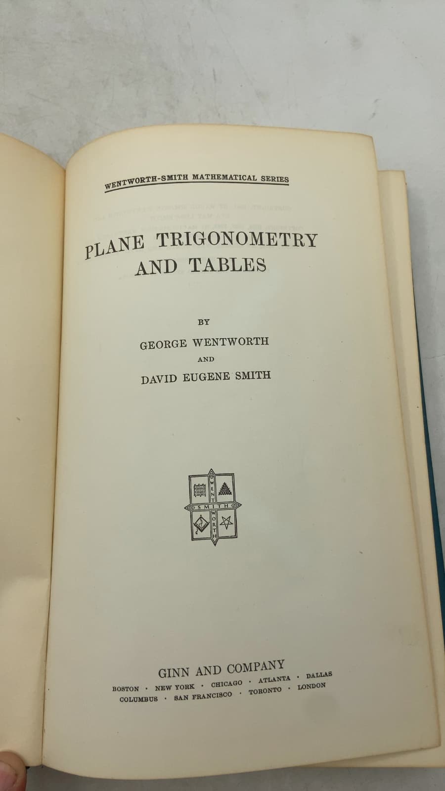 Plane Trigonometry and Tables by George Wentworth and David Eugene Smith - title page