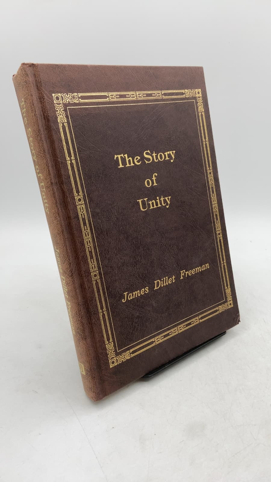 The Story of Unity by James Dillet Freeman - front cover